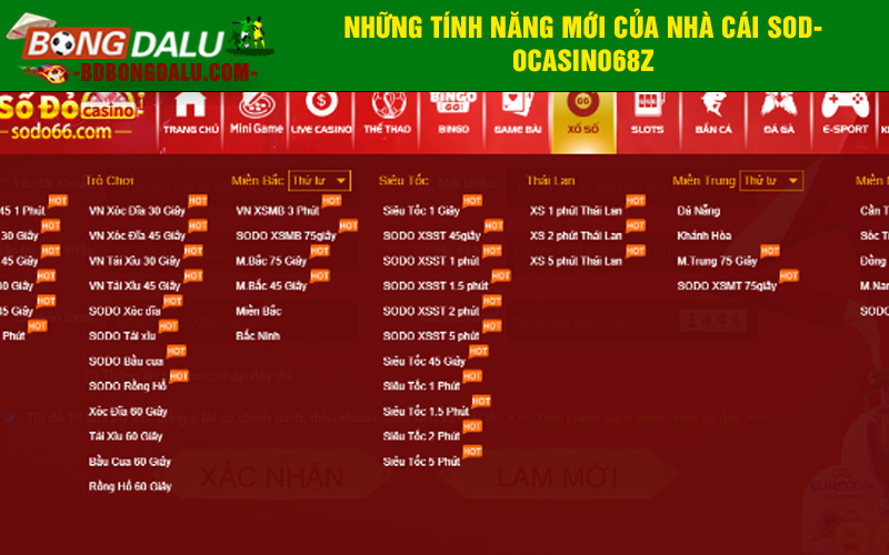 Những tính năng mới của nhà cái Sodocasino68z