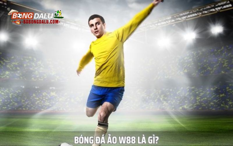 Bóng đá ảo W88 là gì?